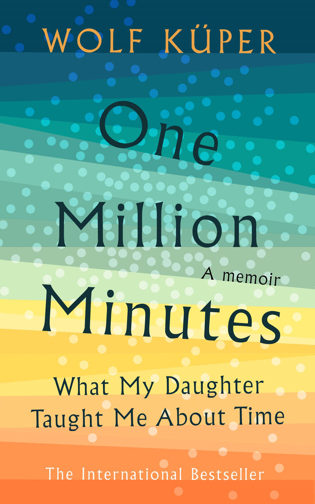 One Million Minutes by Wolf Kuper