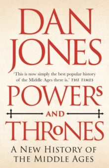 Powers and Thrones by Dan Jones