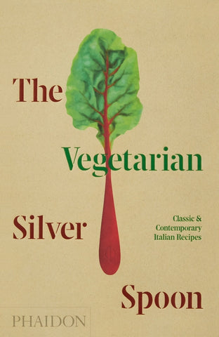 The Vegetarian Silver Spoon by The Silver Spoon Kitchen