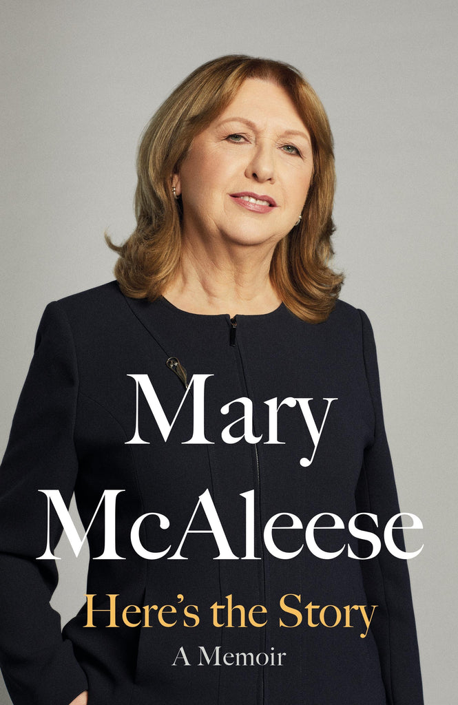 Here's the Story by Mary McAleese