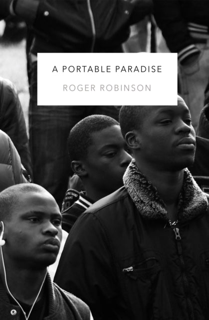 Portable Paradise by Roger Robinson