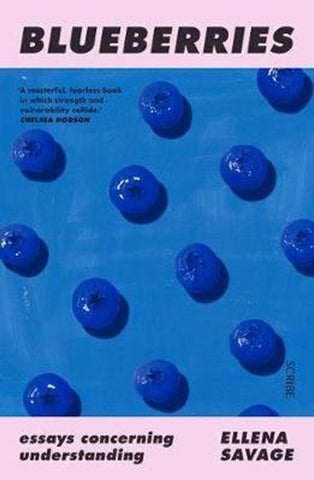 Blueberries by Ellena Savage