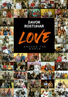 Love Around the World by Davor Rostuhar