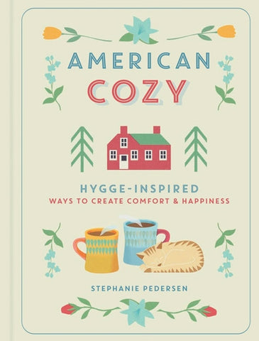 American Cozy by Stephanie Pedersen