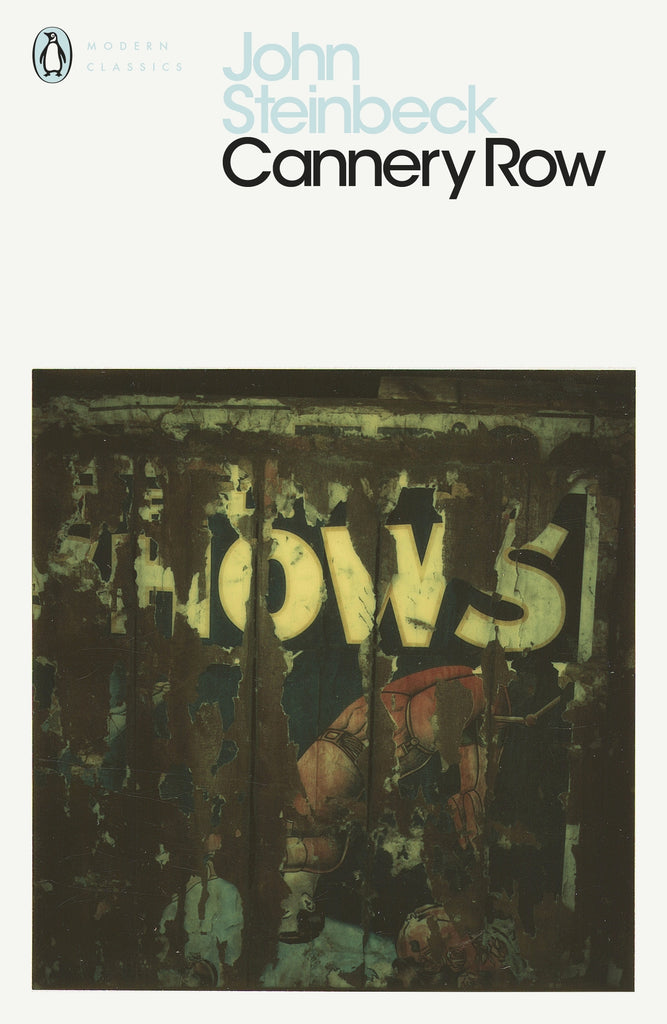 Cannery Row by John Steinbeck