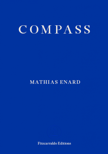 Compass by Mathias Enard