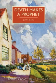 Death Makes a Prophet by John Bude