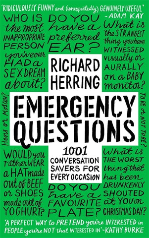 Emergency Questions : 1001 conversation-savers for any situation by Richard Herring