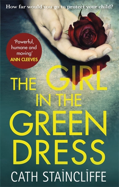 The Girl in the Green Dress by Cath Staincliffe