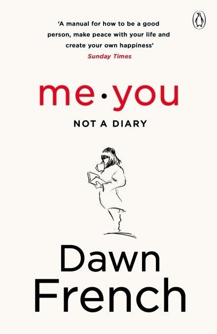 Me. You. Not a Diary by Dawn French
