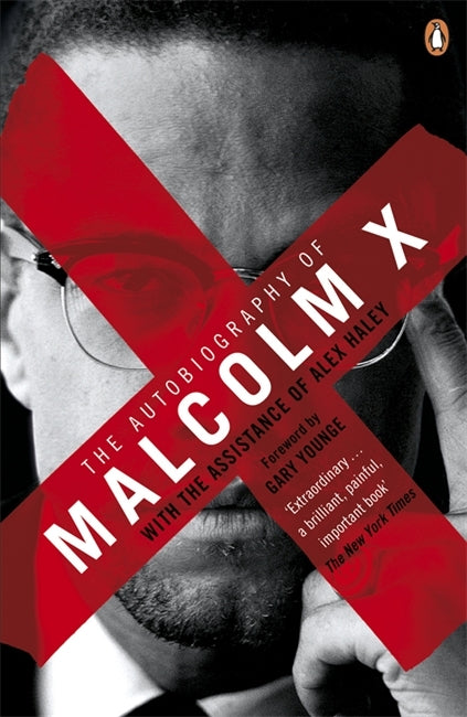 Autobiography of Malcolm X by Malcolm X