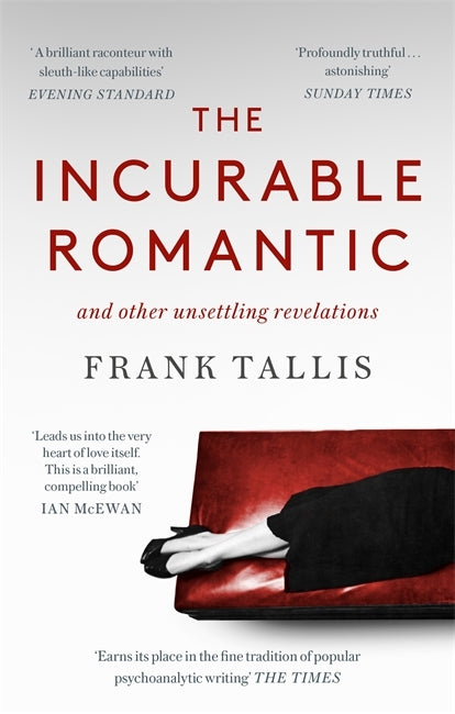 The Incurable Romantic by Frank Tallis