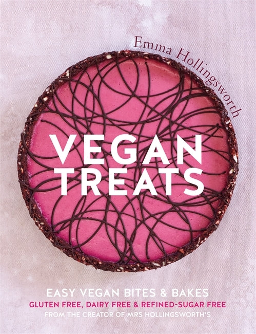 Vegan Treats : Easy vegan bites & bakes by Emma Hollingsworth