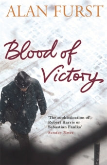 Blood of Victory by Alan Furst