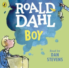Boy: Tales of Childhood by Road Dahl - Audiobook
