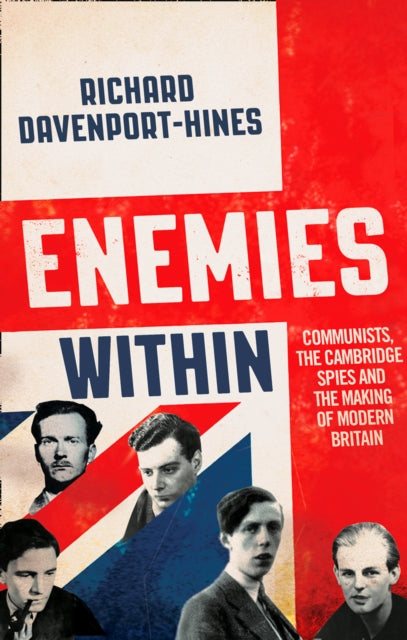 Enemies Within by Richard Davenport-Hines