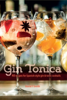 Gin Tonica by David T Smith