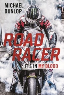 Road Racer by Michael Dunlop